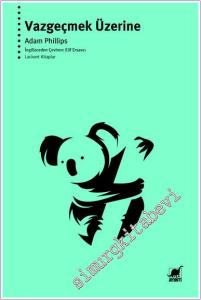 Vazgeçmek Üzerine -        2024