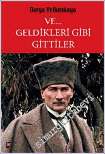 ve Geldikleri Gibi Gittiler -        2022