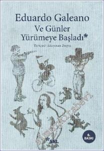 Ve Günler Yürümeye Başladı -        2023