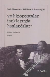 Ve Hipopotamlar Tanklarında Haşlandılar -