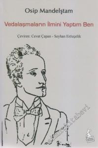 Vedalaşmaların İlmini Yaptım Ben -