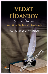 Vedat Fidanboy Şiirleri Üzerine -