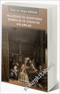 Velazquez'in Sanatında Sembolik ve Didaktik Anlamlar -        2021