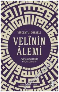 Velinin Alemi - Fas Tasavvufunda Güç ve Otorite -        2025