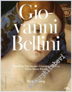 Venedik'te Aziz Jerome: Giovanni Bellini ve Yalnız Yaşam Rüyası -        2025