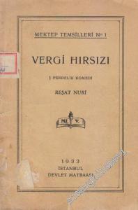 Vergi Hırsızı ( 1 Perdelik Komedi ) -