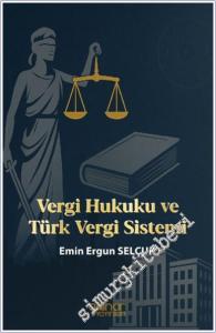 Vergi Hukuku ve Türk Vergi Sistemi -        2025