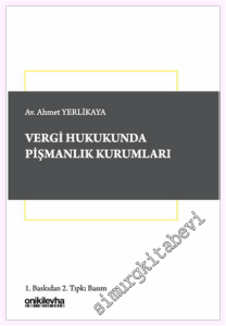 Vergi Hukukunda Pişmanlık Kurumları -