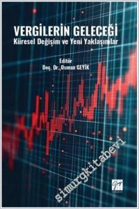 Vergilerin Geleceği Küresel Değişim ve Yeni Yaklaşımlar -        2025