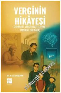 Verginin Hikayesi : Günümüz Vergi Meselelerine Tarihsel Bir Bakış -        2026