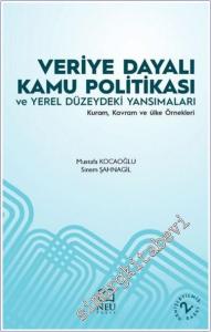 Veriye Dayalı Kamu Politikası ve Yerel Düzeydeki Yansımaları : Kuram Kavram ve Ülke Örnekleri -        2024
