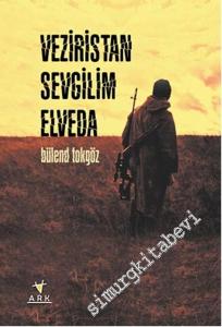 Veziristan Sevilim Elveda -