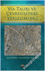 Via Tauri ve Çevresindeki Yerleşimler - 1 -        2026