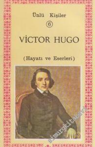 Victor Hugo : Hayatı ve Eserleri -        1980