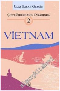 Vietnam : Çifte Ejderhanın Diyarında 2 -        2022