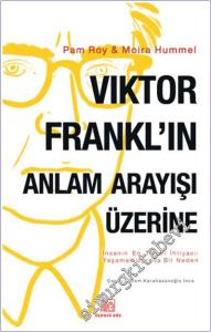 Viktor Frankl'ın Anlam Arayışı Üzerine -        2025