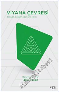 Viyana Çevresi : Schlick Carnap Neurath Hahn -        2021