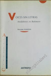Voces sin Letras: Analfabetos en Baltimore -        2005