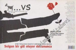 ...vs Dergisi: İki Aylık Müstakil Mecmua - Dosya: 12 Eylül - Sayı: 1      Eylül 2005