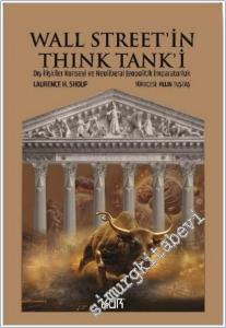 Wall Street'in Think Tank'i : Dış İlişkiler Konseyi ve Neoliberal Jeopolitik İmparatorluk -        2026