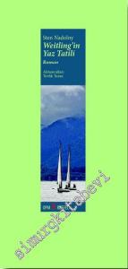 Weitling'in Ya Tatili -