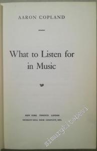 What to Listen for in Music -        1957