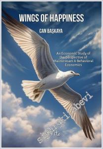 Wings Of Happiness : An Economic Study of the perspective of Mainstresam - Behavioral Economics -        2024