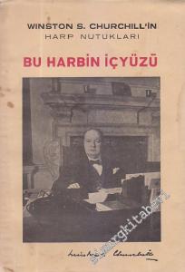 Winston S. Churchill'in Harp Nutukları - Bu Harbin İçyüzü -