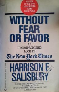 Without Fear or Favor: An Uncompromising Look at the New York Times -