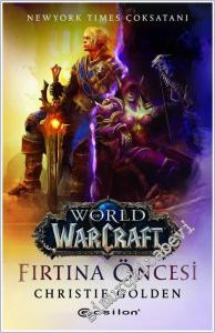 World Of Warcraft - Fırtına Öncesi -        2025