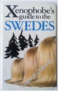 Xenophobe's Guide to the Swedes -        1996