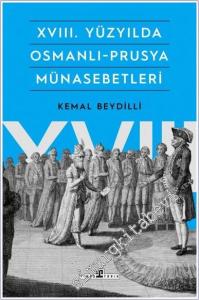 XVIII. Yüzyılda Osmanlı - Prusya Münasebetleri -        2025