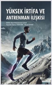 Yüksek İrtifa ve Antrenman İlişkisi -        2025