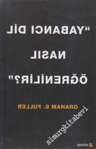 Yabancı Dil Nasıl Öğrenilir  -        2001
