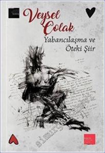 Yabancılaşma ve Öteki Şiir -        2022