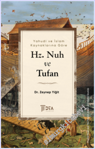 Yahudi ve İslam Kaynaklarına Göre Hz. Nuh ve Tufan -        2026