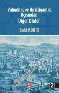 Yahudilik ve Hıristiyanlık Açısından Diğer Dinler -