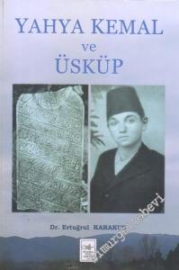Yahya Kemal ve Üsküp -        2018