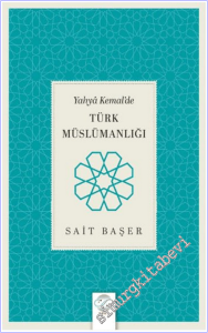 Yahya Kemal'de Türk Müslümanlığı -        2026