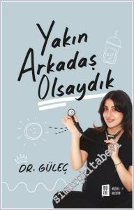 Yakın Arkadaş Olsaydık -        2025