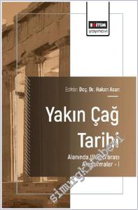 Yakın Çağ Tarihi Alanında Uluslararası Araştırmalar - 1 -        2025