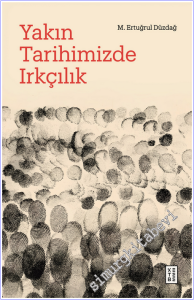 Yakın Tarihimizde Irkçılık -        2026