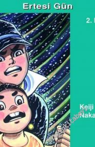 Yalınayak Gen 2: Ertesi Gün  -