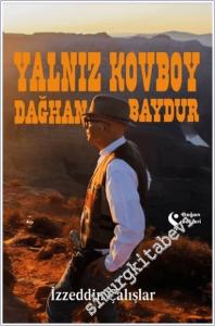 Yalnız Kovboy Dağhan Baydur -        2025