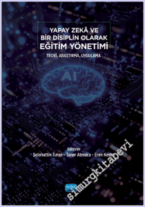 Yapay Zeka ve Bir Disiplin Olarak Eğitim Yöntemi Teori, Araştırma, Uygulama -        2026