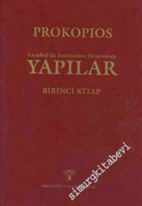 Yapılar: İstanbul'da Iustinianus Döneminde Yapılar 1. Kitap CİLTLİ -        1994