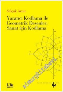 Yaratıcı Kodlama ile Geometrik Desenler - Sanat için Kodlama -        2025