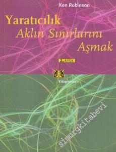 Yaratıcılık: Aklın Sınırlarını Aşmak -        2003
