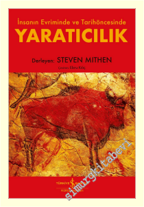 Yaratıcılık : İnsanın Evriminde ve Tarihöncesinde -