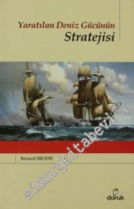 Yaratılan Deniz Gücünün Stratejisi -        2011